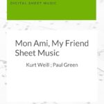 Mon Ami My Friend Sheet Music Edition anglaise-0